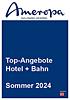 Top-Angebote Hotel + Bahn Sommer 2024