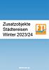 Zusatzobjekte Städtereisen Winter 2023/24 (AT)