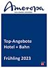Top-Angebote Hotel + Bahn Frühling 2023
